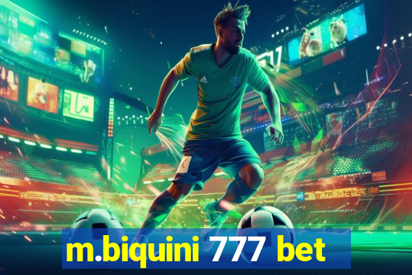 m.biquini 777 bet